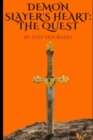 Image for Demon Slayer&#39;s Heart : The Quest
