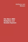 Image for Die Mars 360 Religioese und Soziale System