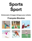 Image for Francais-Slovene Sports / Sport Dictionnaire d&#39;images bilingue pour enfants