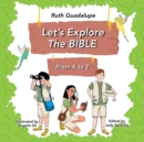 Image for Let&#39;s Explore The Bible