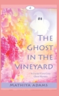 Image for The Ghost in the Vineyard
