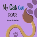 Image for My Cat Can Roar