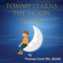 Image for Tommy Learns the Moon Phases