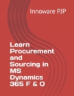 Image for Learn Procurement and Sourcing in MS Dynamics 365 F &amp; O