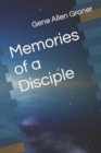 Image for Memories of a Disciple