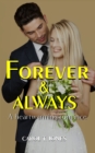 Image for Forever and Always : A Heartwarming and Contemporary Romance