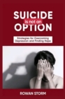 Image for Suicide Is Not an Option