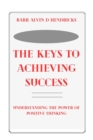 Image for The Keys to Achieving Success