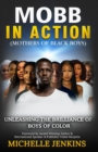 Image for MOBB in Action (Mothers of Black Boys)