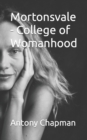 Image for Mortonsvale - College of Womanhood