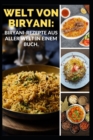 Image for Welt Von Biryani : Biryani-Rezepte Aus Aller Welt in Einem Buch.