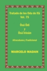 Image for Tratado de Los Odu de Ifa Cubano Y Tradicional Vol. 75 Osa Odi-Osa Irosun