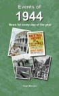 Image for Events of 1944 : news for every day of the year