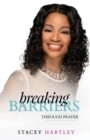 Image for Breaking Barriers through Prayer