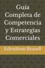Image for Guia Completa de Competencia y Estrategias Comerciales