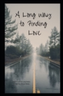 Image for A Long Way to Finding Love