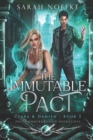 Image for The Immutable Pact - Clara &amp; Damien (Book 3) : Delta Underground Operatives