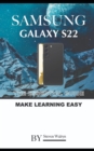 Image for Samsung Galaxy S22 : The Essential Guide. Make Learning Easy