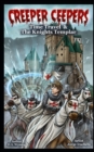 Image for Creeper Ceepers Time Travel &amp; the Knights Templar : Book Fourteen