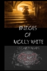 Image for Bridges of Molly White