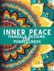 Image for Inner Peace : Mandala Designs for Mindfulness vol.3