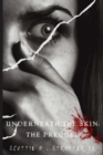 Image for Underneath the skin