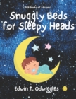 Image for Snuggly Beds for Sleepy Heads