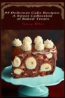 Image for 95 Delicious Cake Recipes