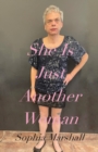Image for She Is Just Another Woman