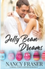 Image for Jelly Bean Dreams : Small Town Holiday Romances