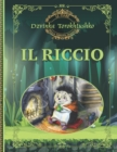 Image for Il Riccio : Le Fiabe della Foresta Magica