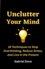 Image for Unclutter Your Mind