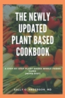 Image for The Newly updated Plant based cookbook