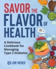 Image for Savor the Flavor of Health