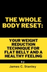 Image for The Whole Body Reset : Your Weight reduction Technique for Flat Belly and a Healthy Feeling