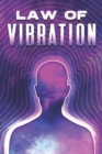 Image for Law of Vibration : Laws of the Universe #2