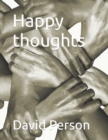 Image for Happy thoughts