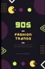 Image for 90s Fashion Trends