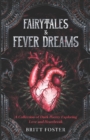 Image for Fairytales &amp; Fever Dreams