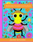 Image for Bubble Bee Paradise Coloring Book