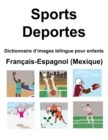 Image for Francais-Espagnol (Mexique) Sports / Deportes Dictionnaire d&#39;images bilingue pour enfants