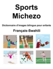 Image for Francais-Swahili Sports / Michezo Dictionnaire d&#39;images bilingue pour enfants