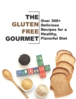Image for The Gluten-Free Gourmet