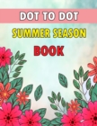 Image for Summer Season Dot to Dot Book