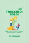 Image for Trucchi Di Soldi