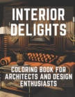 Image for Interior Delights Coloring Book