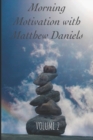 Image for Morning Motivation with Matthew Daniels Volume Two
