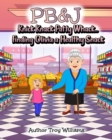 Image for Pb&amp;j : Knick Knack Patty Whack... Finding Olivia a Healthy Snack
