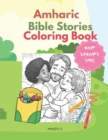 Image for Amharic Bible Stories Coloring Book