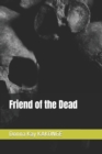 Image for Friend of the Dead